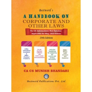 Munish Bhandari's A Handbook on Corporate & Other Laws for CA Intermediate May 2023 Exam [New Syllabus] by Bestword Publications